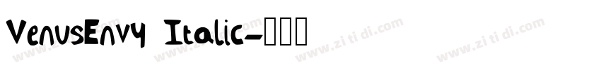 VenusEnvy Italic字体转换